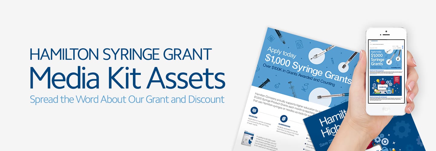 Hamilton Syringe Grant Media Kit Assets banner with printed flyers and a smartphone displaying grant promotional materials