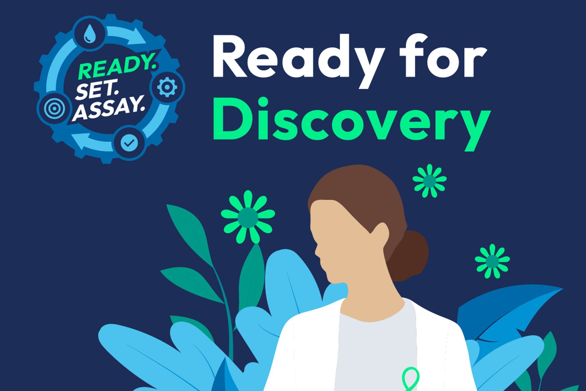Hamilton "Ready for Discovery" ad featuring a illustrated person in a lab coat with a green ribbon and "Ready. Set. Assay." logo