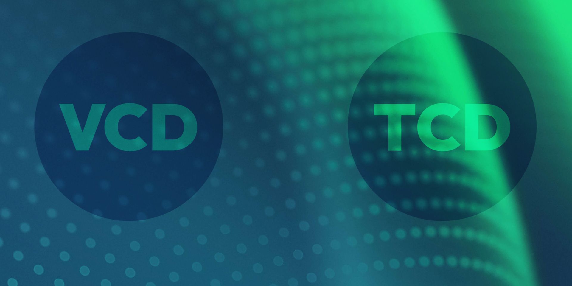 Two circular icons labeled VCD and TCD on a teal and green gradient background with dot pattern